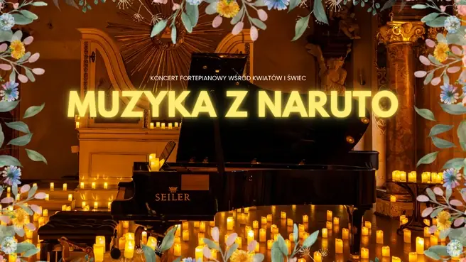 Konzert bei Kerzenlicht: Musik aus Naruto — Konzertstudio des Radios Kraków benannt nach R. Bobrowska, Krakau