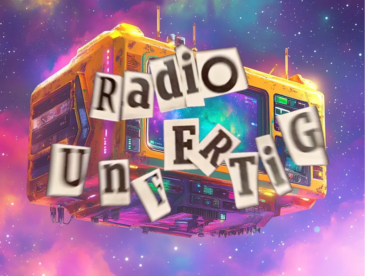 RADIO UNFERTIG — Schauspielhaus Graz, Graz