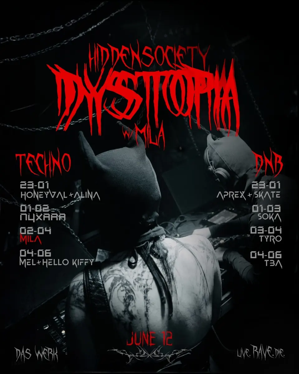 DYSTØPIA RAVE with MILA — Das Werk, Vídeň