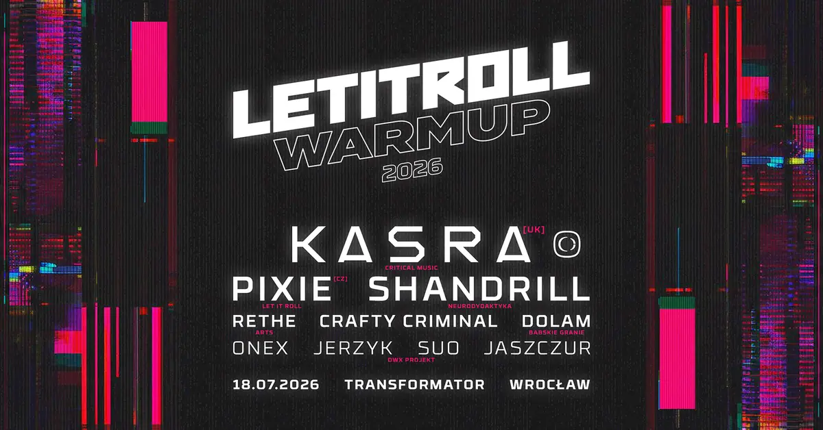 Let It Roll 2026 Warm Up • Kasra (Critical Music) • Wrocław + Scena Techno • Rethe — Transformator, Breslau