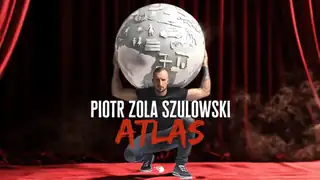 Piotr Zola Szulowski w programie ATLAS [stand-up]