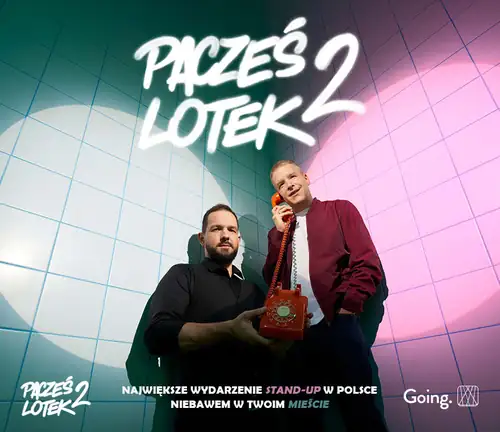 Pacześ x Lotek Tour 2 - Warschau // III Termin