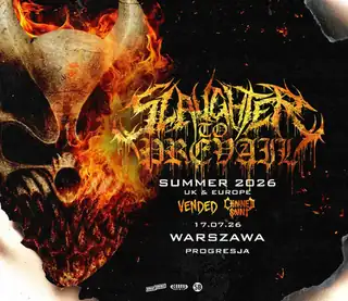 SLAUGHTER TO PREVAIL + VENDED + CHAINED SAINT | Warszawa