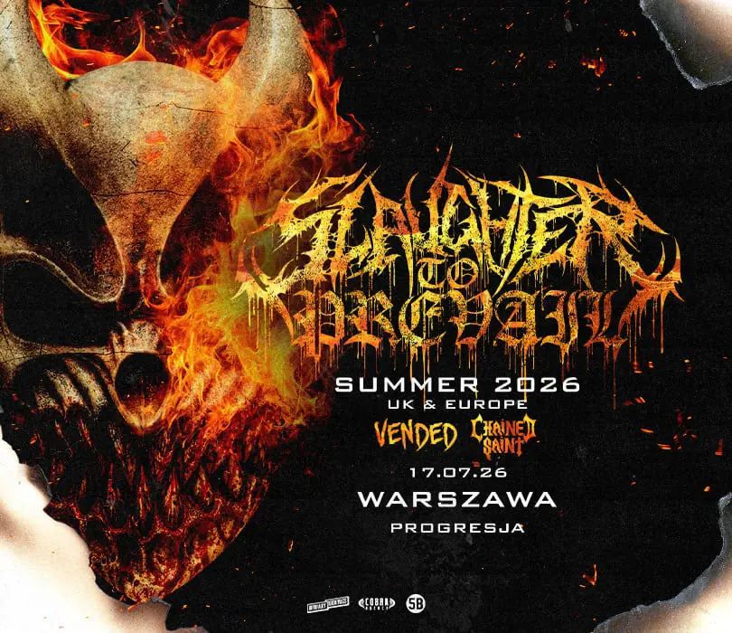 SLAUGHTER TO PREVAIL + VENDED + CHAINED SAINT | Warszawa — Progresja, Warszawa