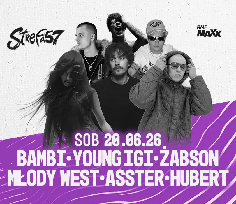 BAMBI • YOUNG IGI • HUBERT. • ŻABSON • ASSTER • MŁODY WEST | Strefa 57 — Strefa 57, Przytkowice