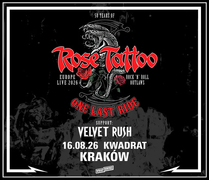 ROSE TATTOO | Kraków — Klub Kwadrat, Kraków