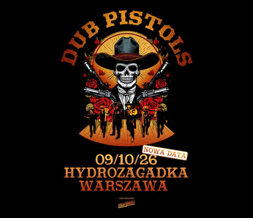 DUB PISTOLS | Warschau — Klub Hydrozagadka, Warschau