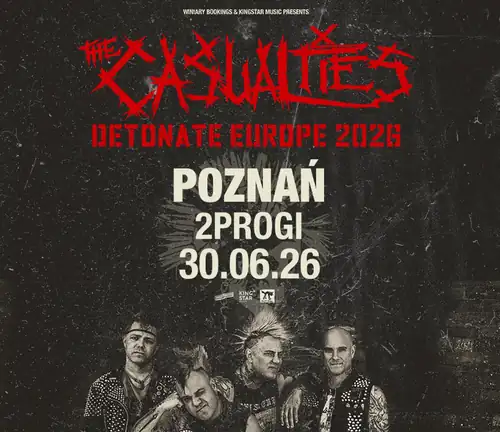 THE CASUALTIES | Poznań