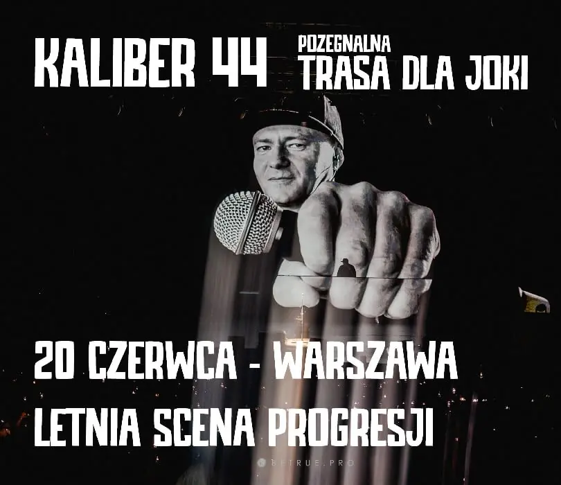 Kaliber 44 | Дань пам'яті Йоці — Літня сцена Прогресі у Варшаві, Варшава