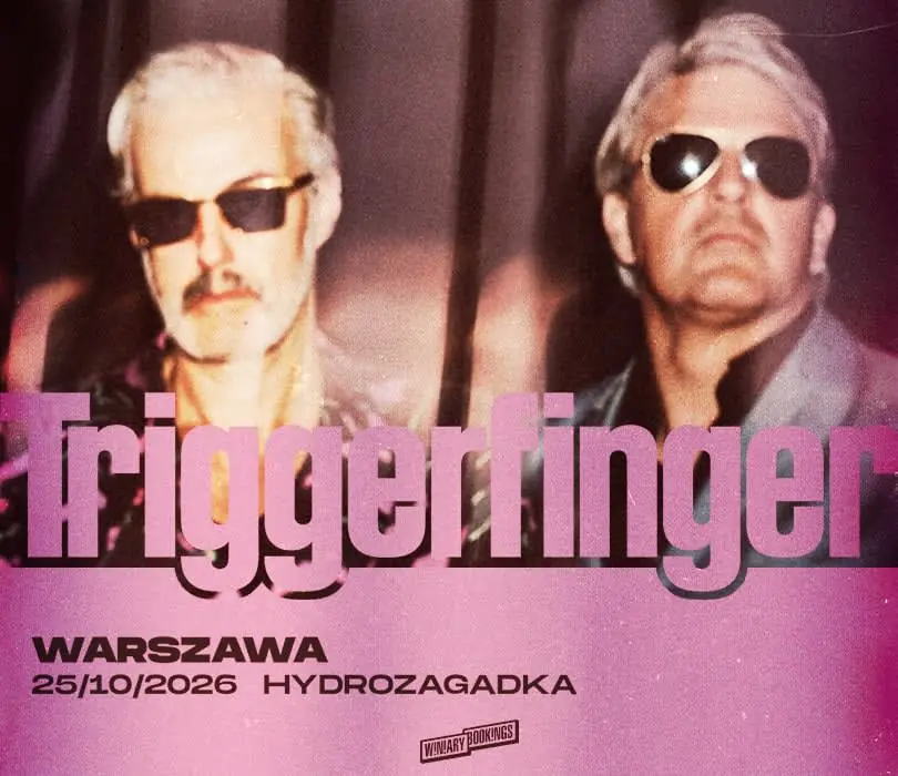 TRIGGERFINGER | Warszawa — Klub Hydrozagadka, Warszawa
