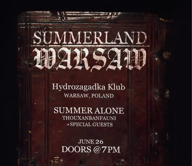 Summer Alone — Klub Hydrozagadka, Warschau