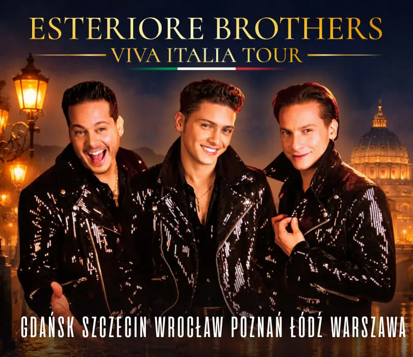 ESTERIORE BROTHERS - "Viva Italia" Tour 2026 - Gdańsk — Stary Maneż, Danzig