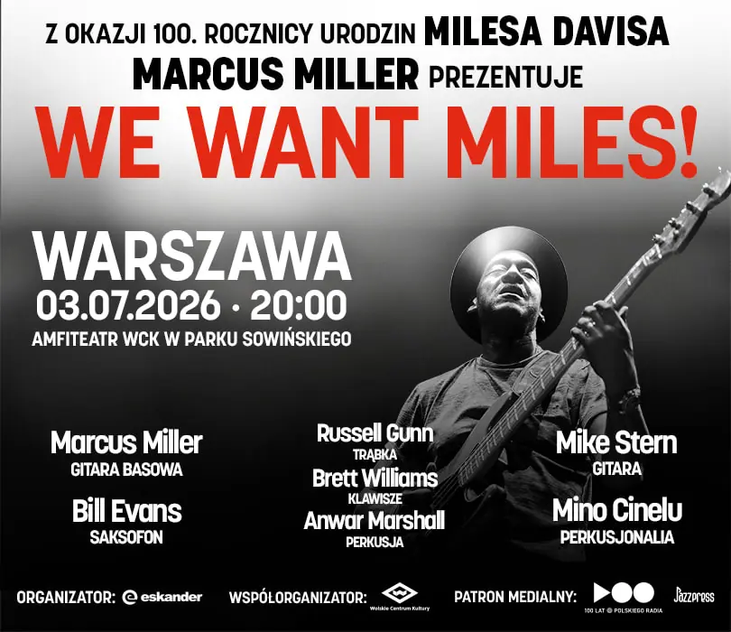 Marcus Miller | We Want Miles! — Amfiteatr Wolskiego Centrum Kultury w Parku Sowińskiego, Warschau