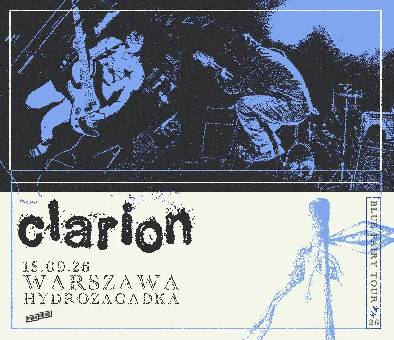 CLARION | WARSZAWA — Klub Hydrozagadka, Varšava