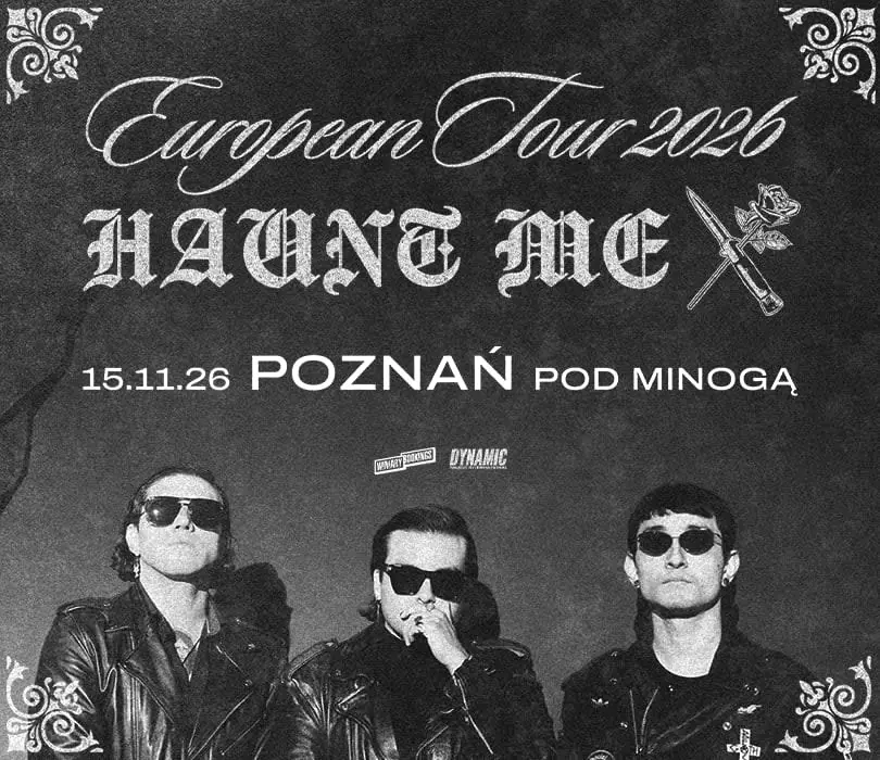 HAUNT ME | Poznań — Klub Pod Minogą, Poznań