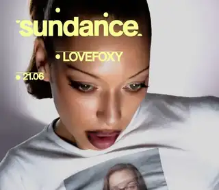 SUNDANCE OPENING: LOVEFOXY