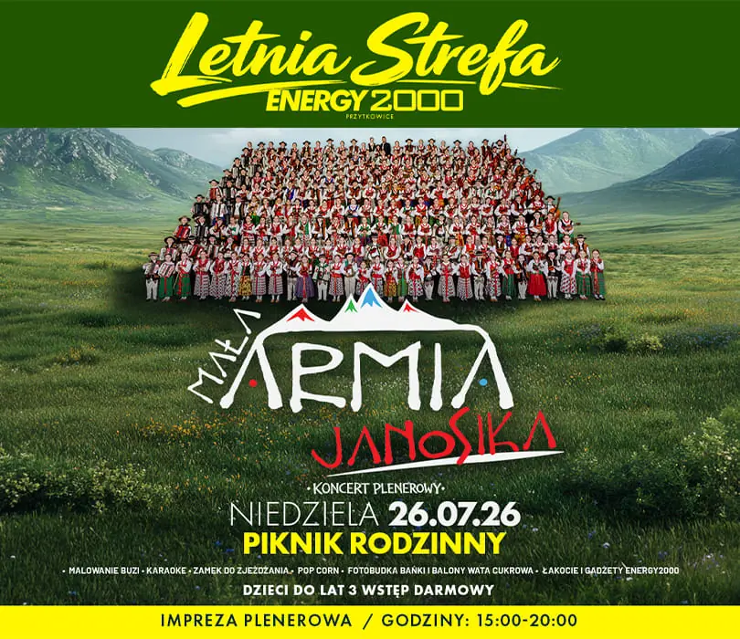 MAŁA ARMIA JANOSIKA ☆ FAMILY PICNIC — Energy 2000 Przytkowice, Przytkowice