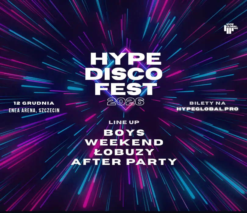Hype Disco Festival Szczecin — Enea Arena, Szczecin