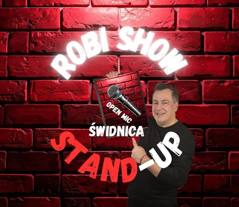 Robi Show Stand-Up — Stary Młyn, Świdnica