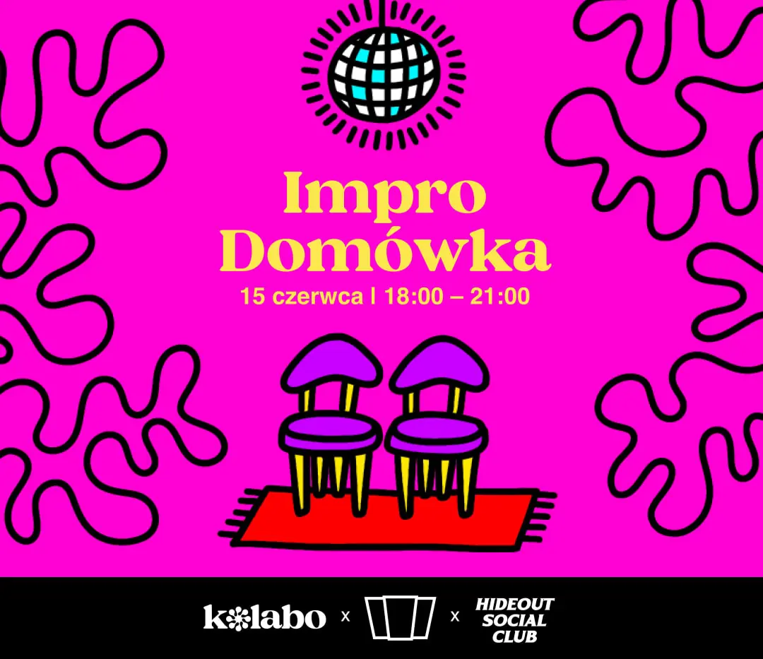 Impro Domówka — Smolna, Warschau
