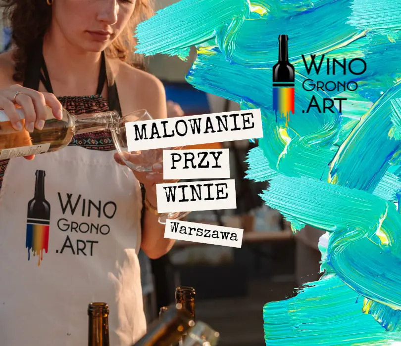 PIJ, JEDZ, MALUJ V WARSZAWĚ — Studio WINO-GRONO.ART, Varšava