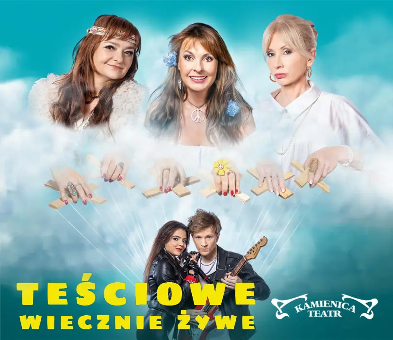 Teściowe wiecznie żywe — Teatr Kamienica, Warszawa