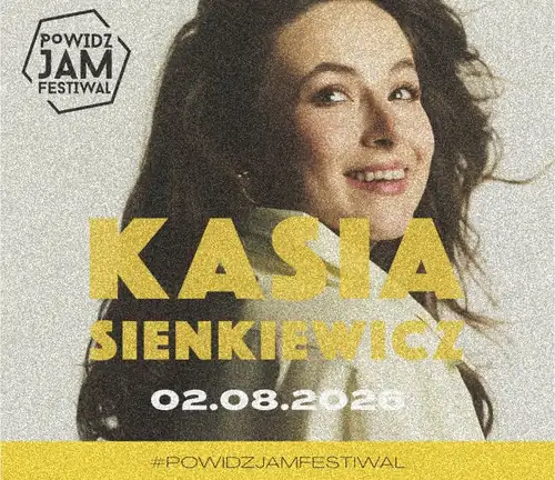 POWIDZ JAM FESTIVAL - KASIA SIENKIEWICZ