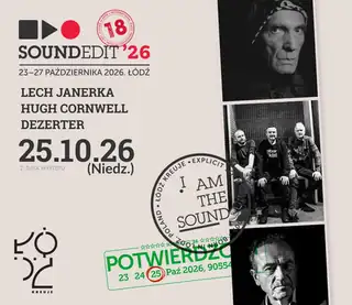 Soundedit'26 - Lech Janerka, Hugh Cornwell, Dezerter