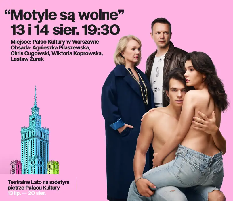 Motýli jsou volní — Scena teatralna na szóstym piętrze Pałacu Kultury, Varšava