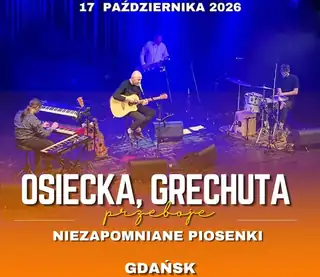 Osiecka, Grechuta - niezapomniane piosenki