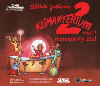 Klimakterium 2 aneb Menopauzální šílenství