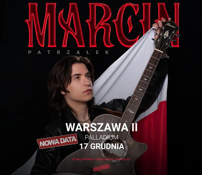 MARCIN - NEW DATE | Warsaw — Palladium, Warsaw