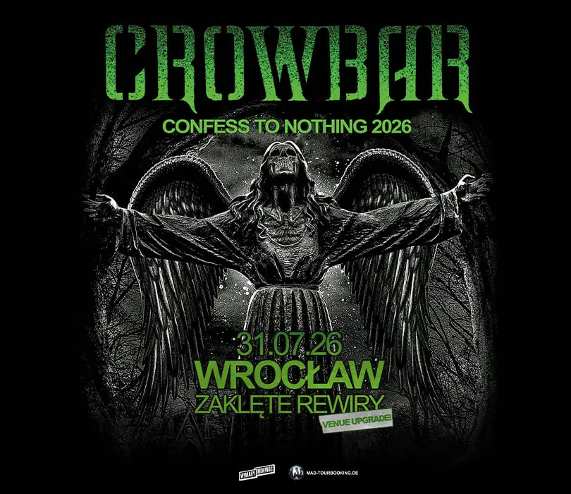 CROWBAR | Wrocław — Zaklęte Rewiry, Wrocław