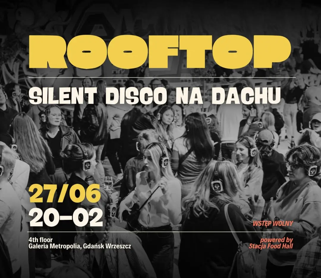 Silent Disco auf dem Dach | ROOFTOP — Rooftop bar 'n' fun, Danzig