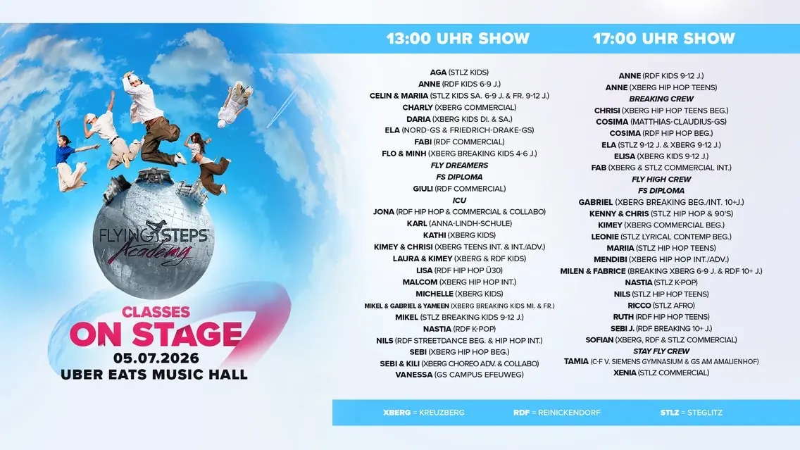 FLYING Steps Academy | Sommershow Classes - CombiTicket — Uber Eats Music Hall, Berlin