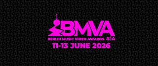 BERLIN MUSIC VIDEO AWARDS 2026 - 11-13 ИЮНЯ