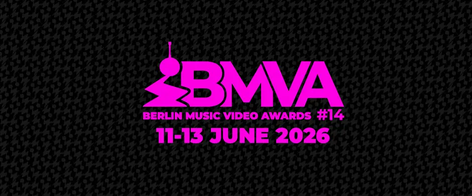 BERLIN MUSIC VIDEO AWARDS 2026 - 11-13 CZERWCA — Gretchen, Berlin