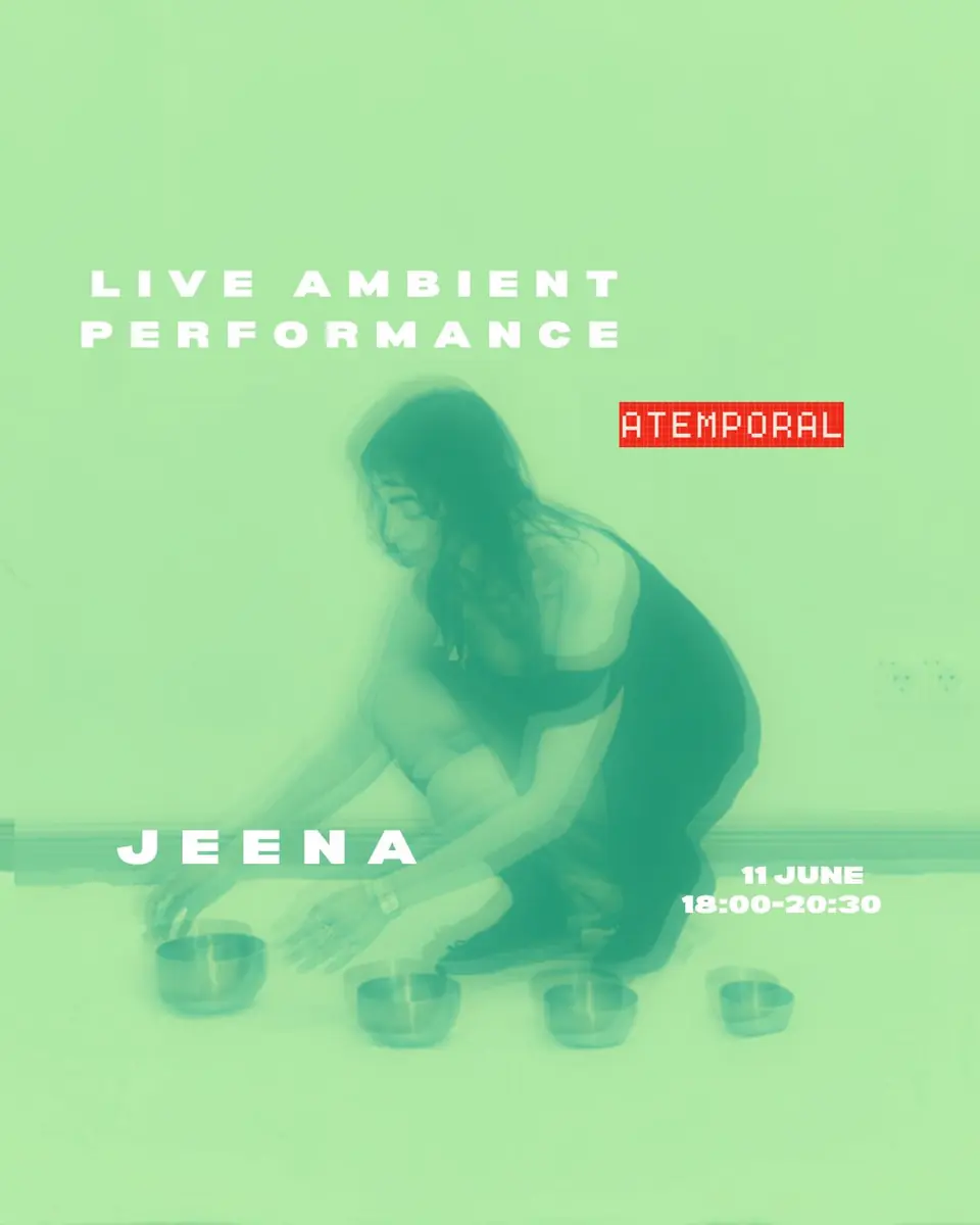 Deep Listening Session: Live Ambient Performance by Jeena — Atemporal, Берлин
