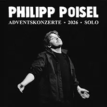 Филипп Пойзель - Adventskonzerte 2026 - Solo — Kurhaus Aachen, Aachen
