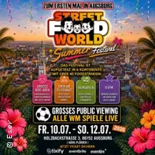 Street Food World Summer Fest. Augsburg — Streetfood World - Augsburg Festivalgelände, Augsburg