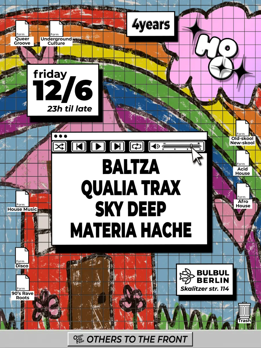 4 года House of Others: Baltza, Qualia Trax, Sky Deep, materia hache — Bulbul Berlin, Берлин