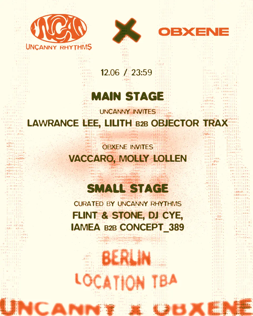 OBXENE X UNCANNY RHYTHMS — TBA - Central Berlin, Берлин