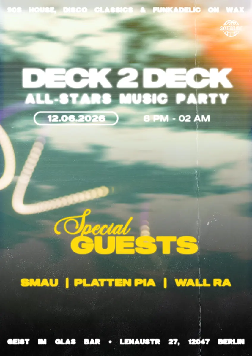 DECK 2 DECK ALL-STARS z Platten Pia, Smau & Wall Ra — Geist im Glas, Berlin