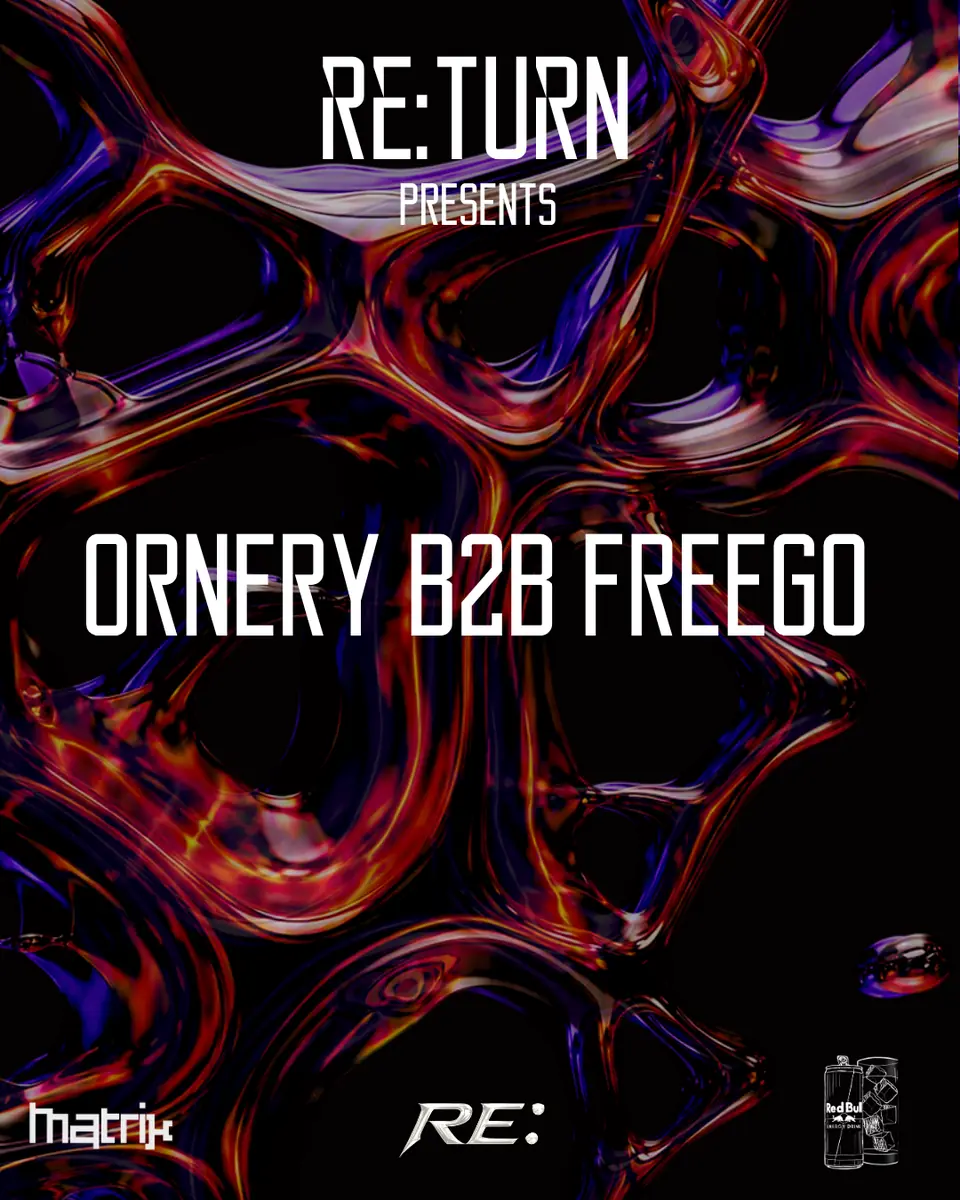 RETURN with Ornery B2B FREEGO — Matrix Club Berlin (Techno Stage), Берлин