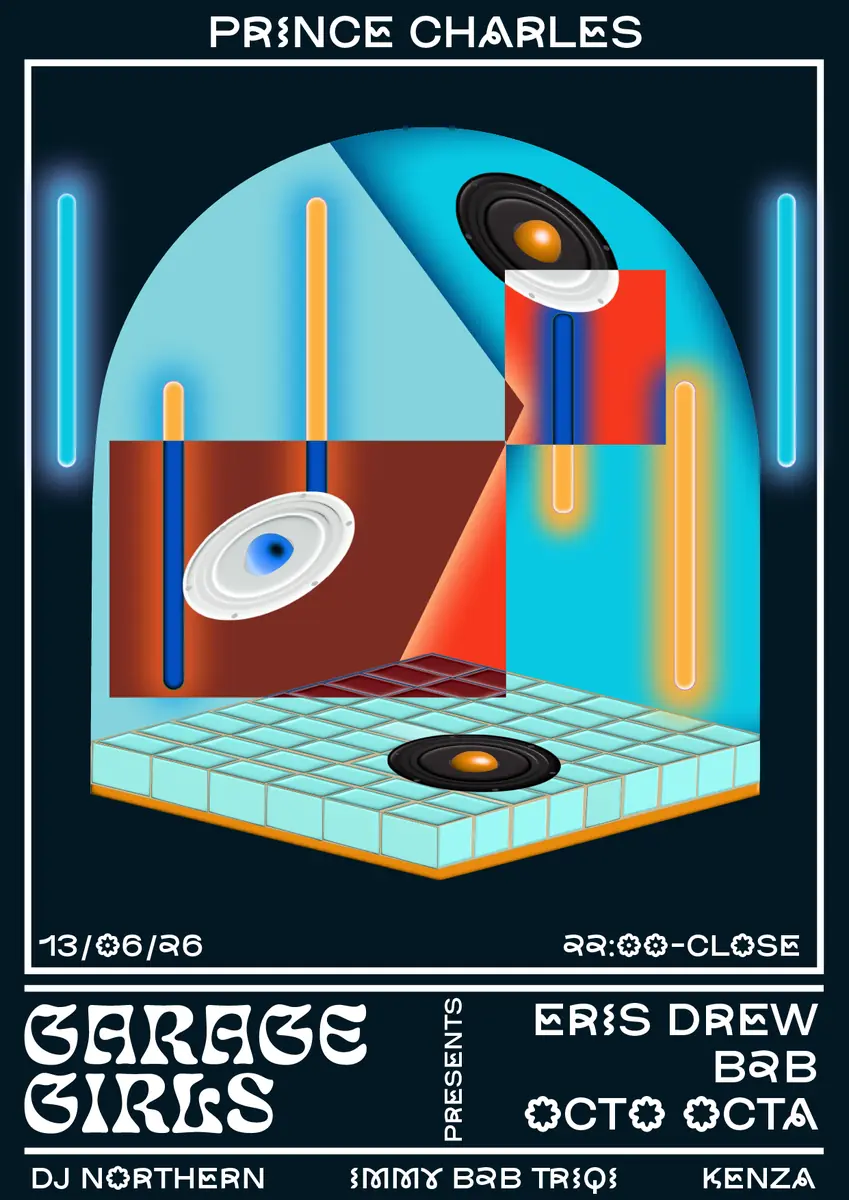 Garage Girls presents Eris Drew b2b Octo Octa PT.II — Prince Charles, Berlin