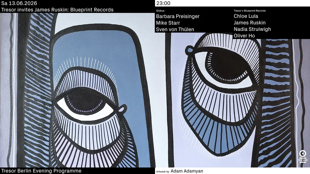 Tresor invites James Ruskin: Blueprint Records — Tresor / Globus, Berlin