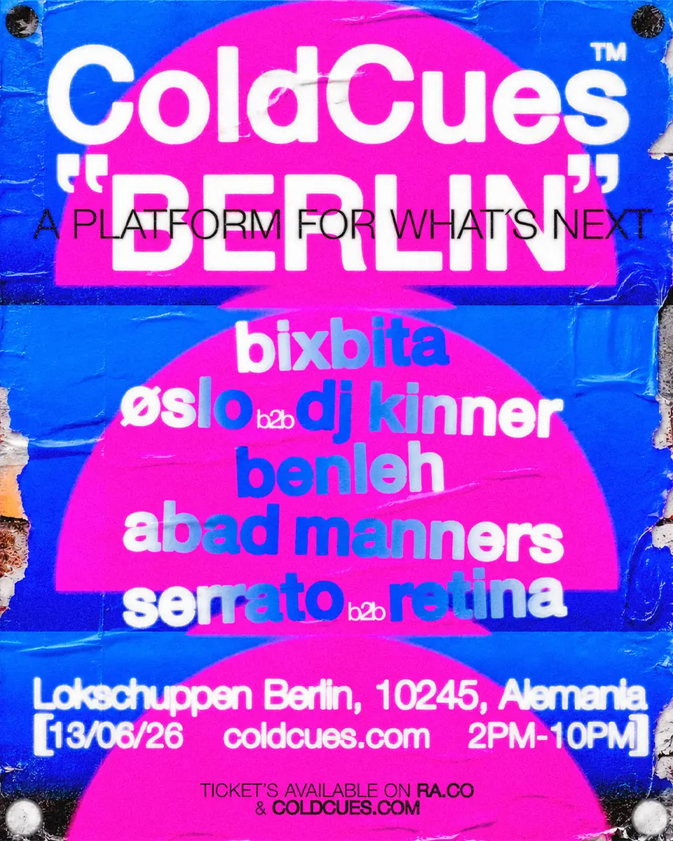 COLDCUES #27 [BIXBITA, Benleh, Abad Manners, Serrato b2b Retina, Oslo b2b DJ KINNER] — Lokschuppen Berlin, Berlin