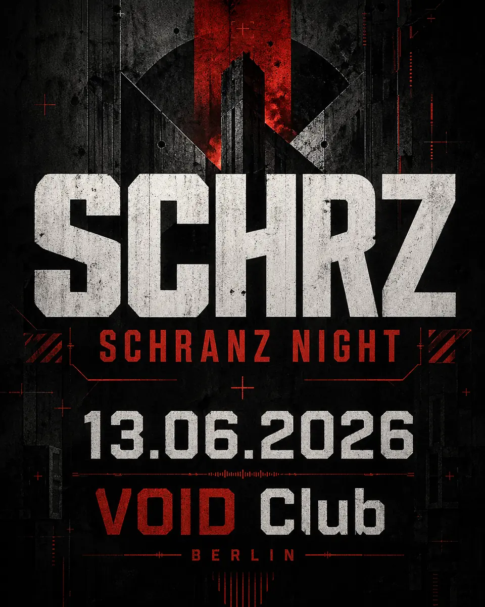 SCHRZ - Schranz Night z Sumatra (CAN), Marco Stenzel, GLASSBASS, KORRA, edgarwilles — Void Club, Berlin