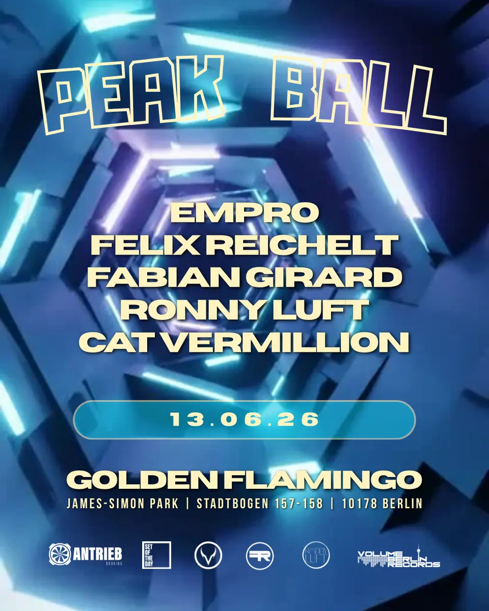 Peak Ball by Volume Berlin Records — Golden Flamingo, Berlin