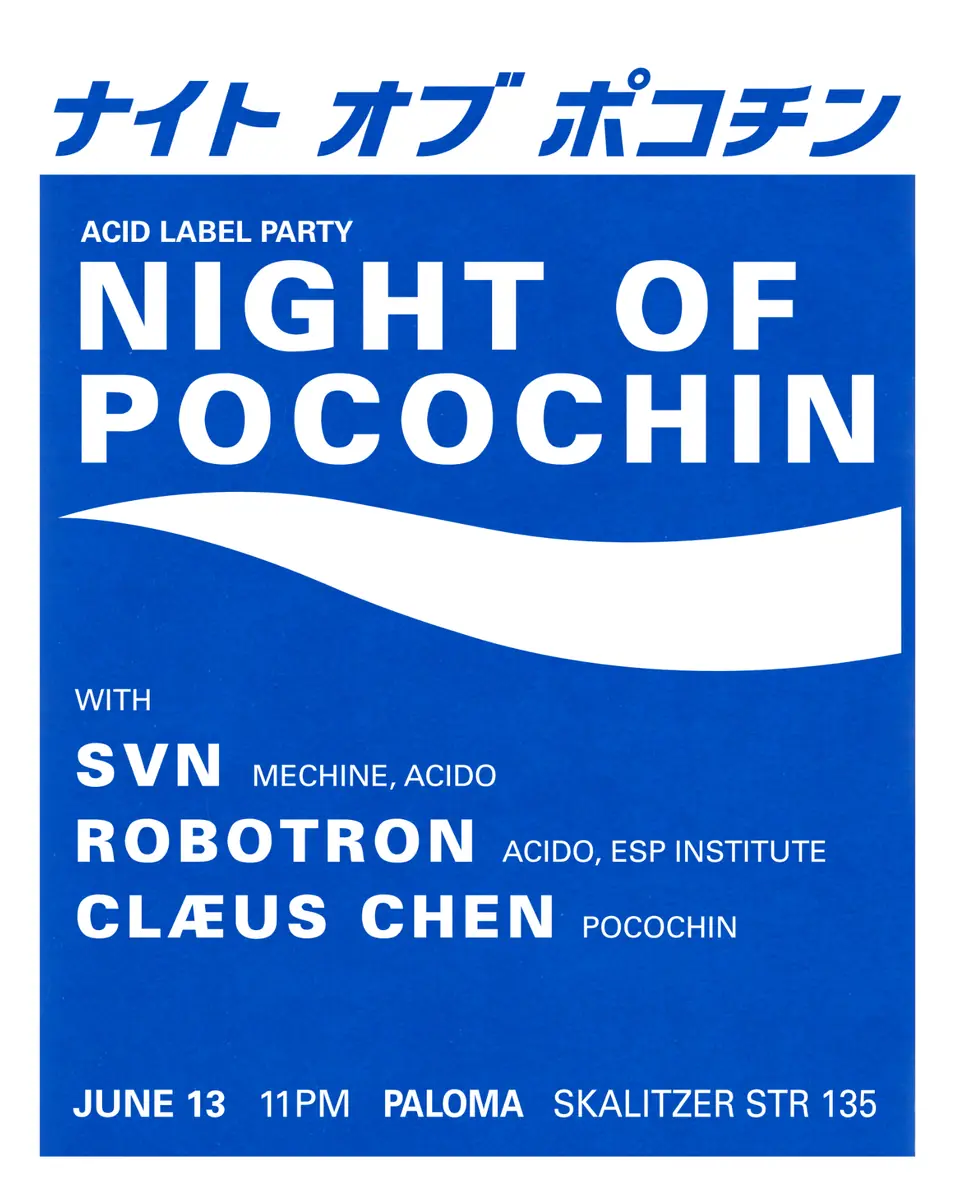 Night Of Pocochin — Paloma, Berlin